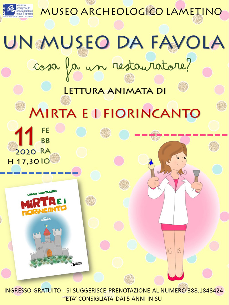 UN MUSEO DA FAVOLA. Cosa fa un restauratore? Lettura animata di Mirta e i Fiorincanto.