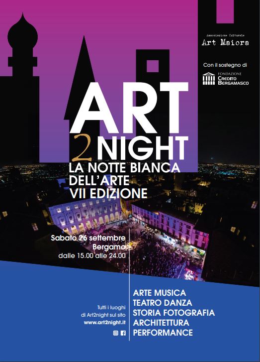 Art2night la notte bianca dell'arte ritorna a Bergamo